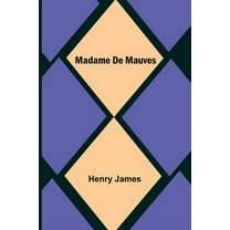 Madame De Mauves, (Paperback)