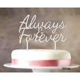 thumbnail image 1 of Always & Forever Custom Wedding Cake Topper Personalized White Cake Topper Color Option Available 6-7 Inches Wide, 1 of 1
