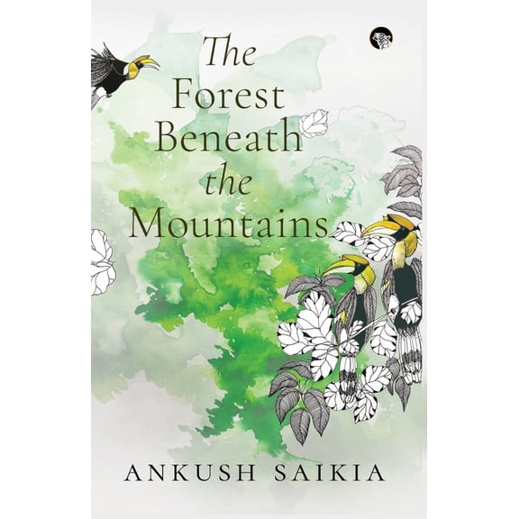 The Forest Beneath the Mountains, (Paperback)