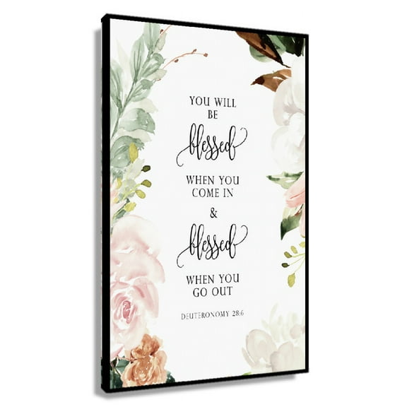 Deuteronomy 28 6 You Will Be Blessed Bible Verse Printable Wall Art, Scripture Bible Verse Wall Artwork for Kitchen Canvases for Living Room