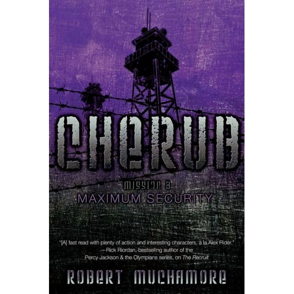 Cherub Maximum Security, Book 3, (Paperback)
