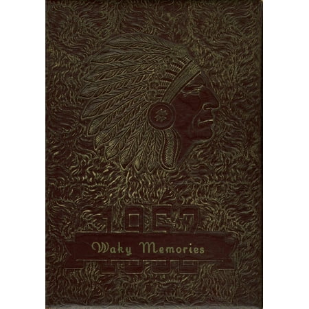 (Custom Reprint) Yearbook: 1952 Wakarusa High School - Waka Memories Yearbook (Wakarusa IN)