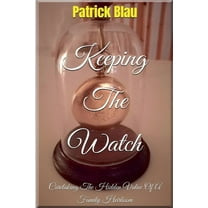 Keeping The Watch, (Paperback)