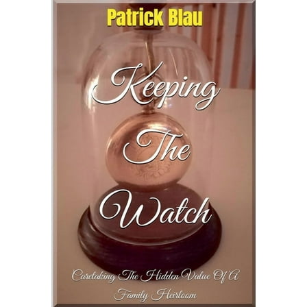 Keeping The Watch, (Paperback)
