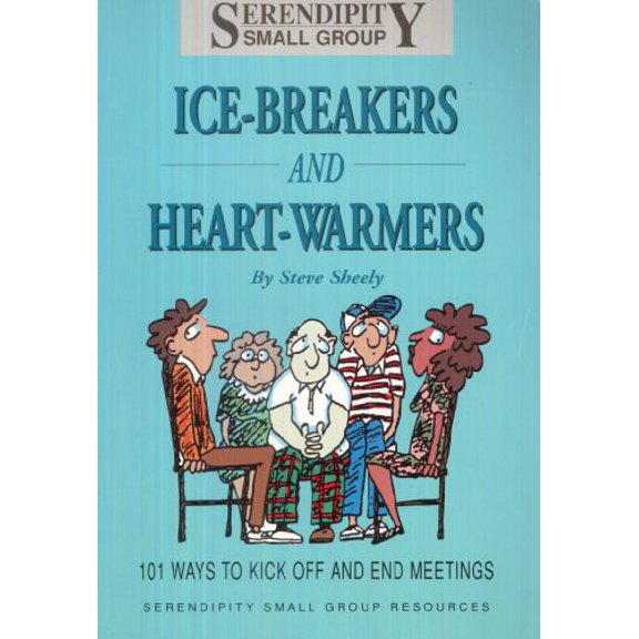 Pre-Owned Ice-Breakers and Heart-Warmers: 101 Ways to Kick Off and End Meetings, 9781883419790, 1883419794, Paperback,