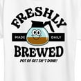 thumbnail image 3 of Instant Message - Freshly Brewed Pot Get Sh-t Done - Women's Short Sleeve Graphic T-Shirt, 3 of 6