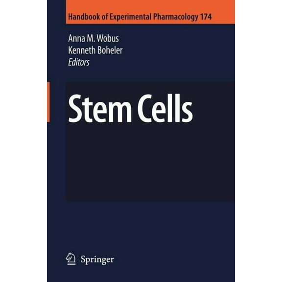 Handbook of Experimental Pharmacology Stem Cells, Book 174, (Paperback)