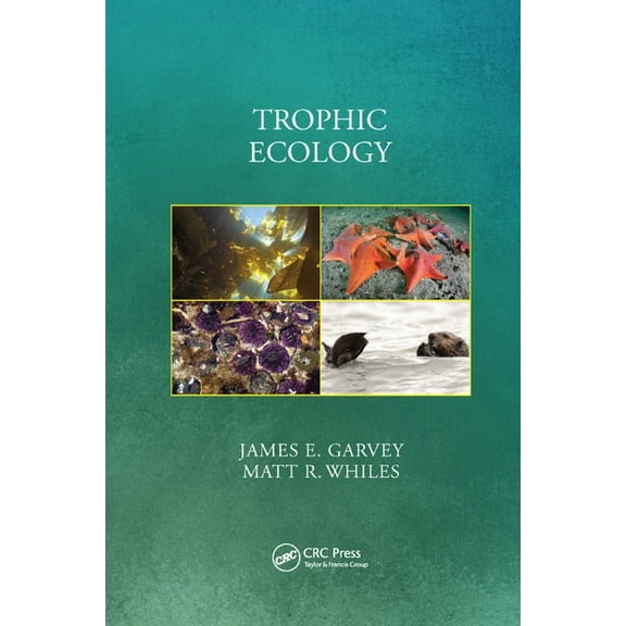 Trophic Ecology, (Paperback)