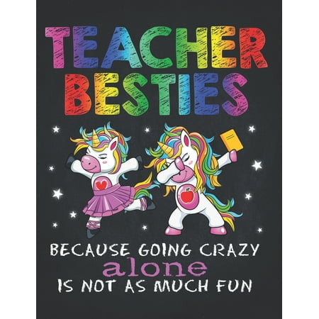 Unicorn Teacher: Ballet Teacher Besties Going Crazy Unicorn Composition Notebook College Students Wide Ruled Lined Paper Dabbing with