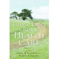 thumbnail image 1 of Pre-Owned Ethical Issues in Rural Health Care (Hardcover) 0801890454 9780801890451, 1 of 1