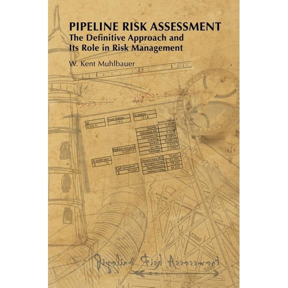 Pipeline Risk Assessment, (Hardcover)
