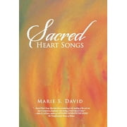 Sacred Heart Songs, (Hardcover)