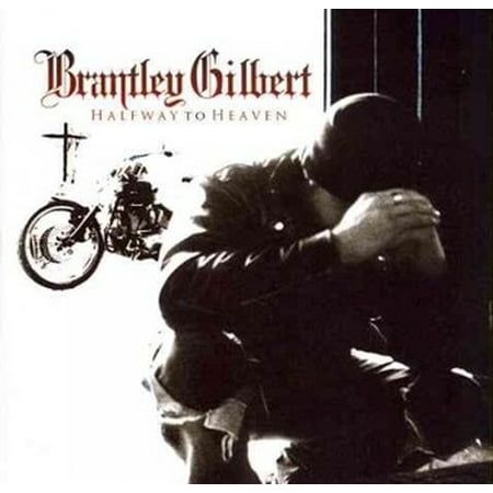 Brantley Gilbert - Halfway to Heaven - CD