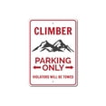 thumbnail image 2 of Climber Parking Only Novelty Decor, Metal Wall Sign - 10x14 Inches, 2 of 4
