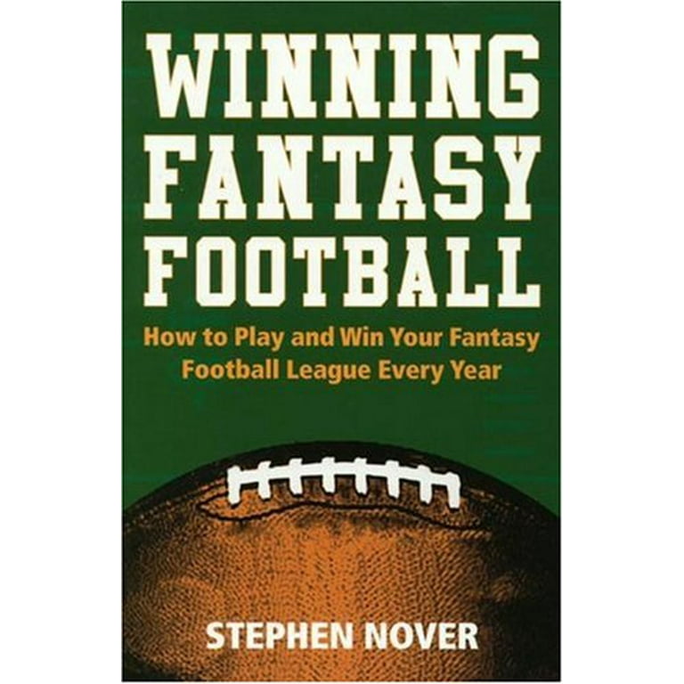 How To Win Your Fantasy Football League