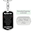thumbnail image 2 of To My Son Carry You In My Arms Stainless Steel or 18k Gold Premium Swivel Dog Tag Keychain, 2 of 16