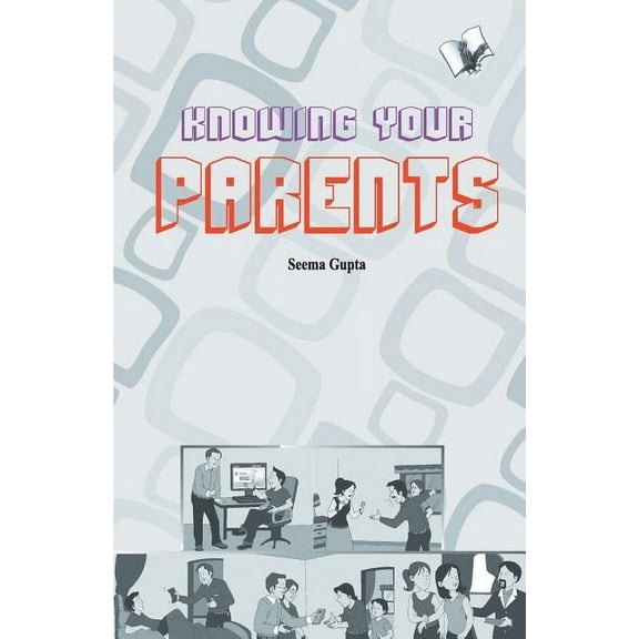 Knowing your parent, (Paperback)