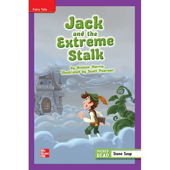 Pre-Owned Reading Wonders Leveled Reader Jack and the Extreme Stalk: Ell Unit 1 Week 1 Grade 4 (Spiral-bound) 0021191433 9780021191437