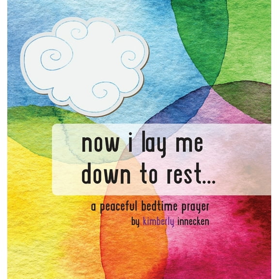 Now I Lay Me Down To Rest ..., (Hardcover)