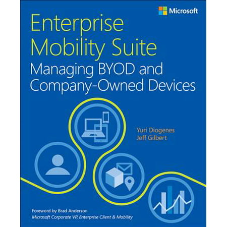 Enterprise Mobility Suite Managing BYOD and Company-Owned (Enterprise Data Backup Best Practices)