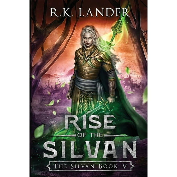 Rise of the Silvan, (Paperback)
