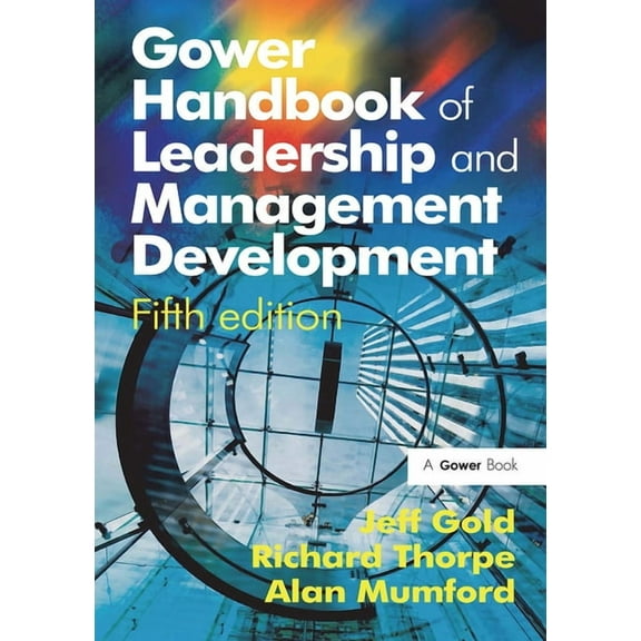 Gower Handbook of Leadership and Management Development, (Paperback)