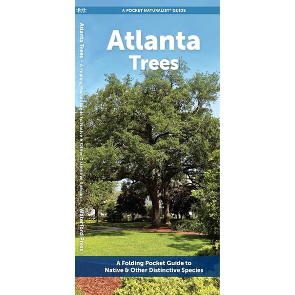A Pocket Naturalist Guide: Atlanta Trees : A Folding Pocket Guide to Familiar Trees (Other)