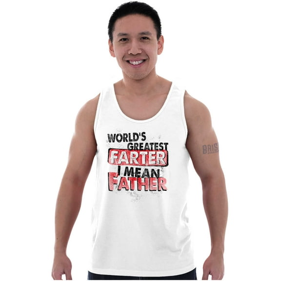 Funny Worlds Greatest Father Farter Tank Top Sleeveless Tee Men Brisco Brands S