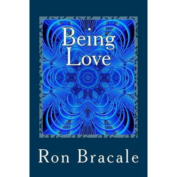 Enlightening Thoughts: Being Love (Paperback)
