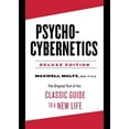 thumbnail image 1 of Pre-Owned Psycho-Cybernetics Deluxe Edition: The Original Text of the Classic Guide to a New Life (Hardcover) 0143111884 9780143111887, 1 of 1
