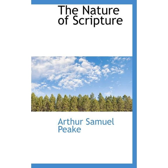 The Nature of Scripture (Hardcover)
