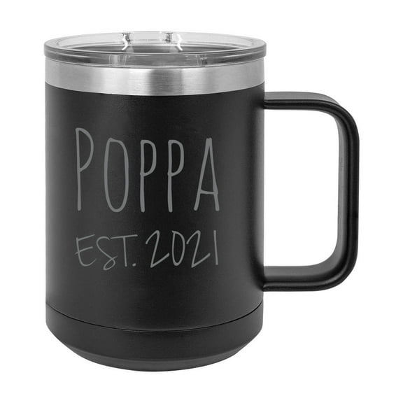 Poppa Est. 2021 Established Stainless Steel Vacuum Insulated 15 Oz Engraved Double-Walled Travel Coffee Mug with Slider Lid