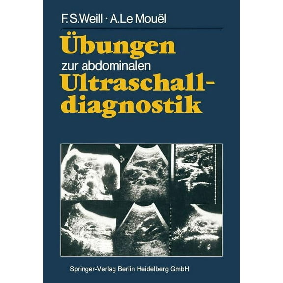Ãbungen Zur Abdominalen Ultraschalldiagnostik, (Paperback)