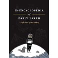 thumbnail image 1 of Pre-Owned The Encyclopedia of Early Earth (Hardcover) 0316225819 9780316225816, 1 of 1