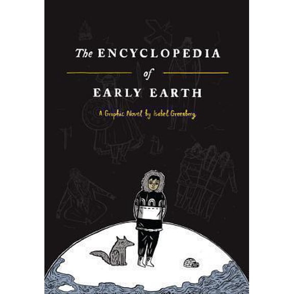 Pre-Owned The Encyclopedia of Early Earth (Hardcover) 0316225819 9780316225816