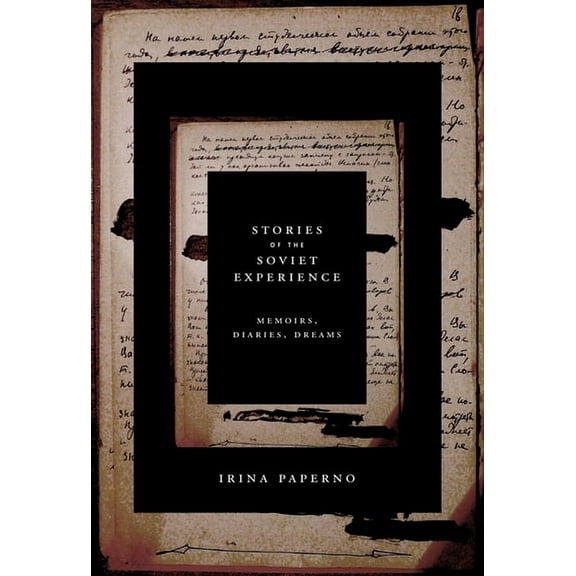 Stories of the Soviet Experience, (Hardcover)