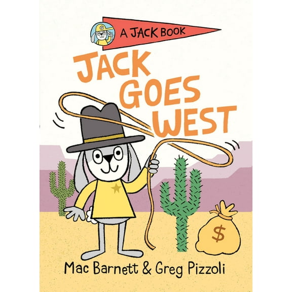 Jack Book Jack Goes West, Book 4, (Hardcover)