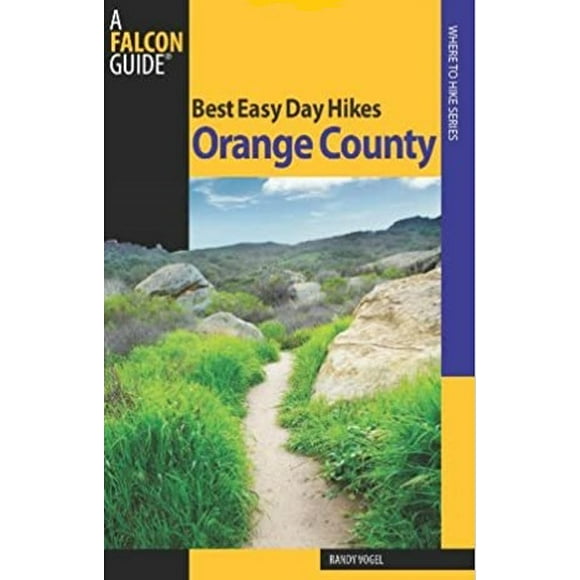Meilleures Randonnées Faciles Orange County (Meilleur Jour Facile.. Broché 2020