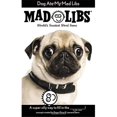 thumbnail image 1 of Penguin Random House 80843-18293 Dog Ate My Mad Libs, 1 of 2