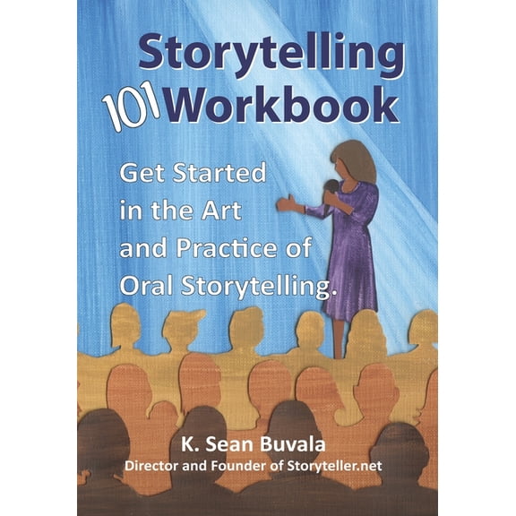 The Storytelling 101 Workbook (Paperback)