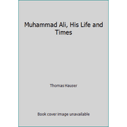 Angle View: Muhammad Ali, His Life and Times [Hardcover - Used]