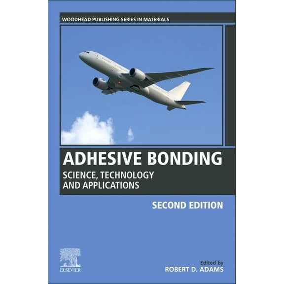 Woodhead Publishing Welding and Other Jo Adhesive Bonding: Science, Technology and Applications, (Paperback)