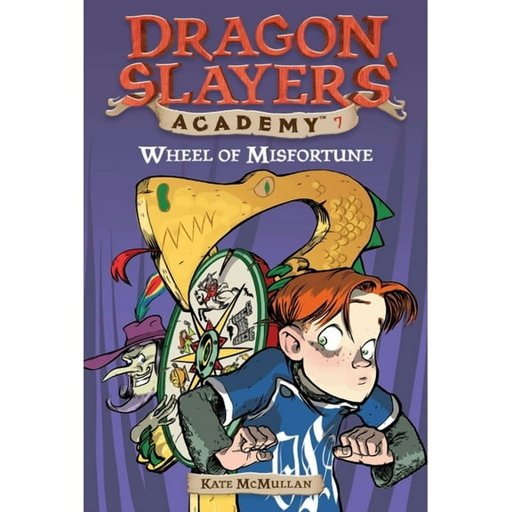 Dragon Slayers' Academy Wheel of Misfortune, Book 7, (Paperback)