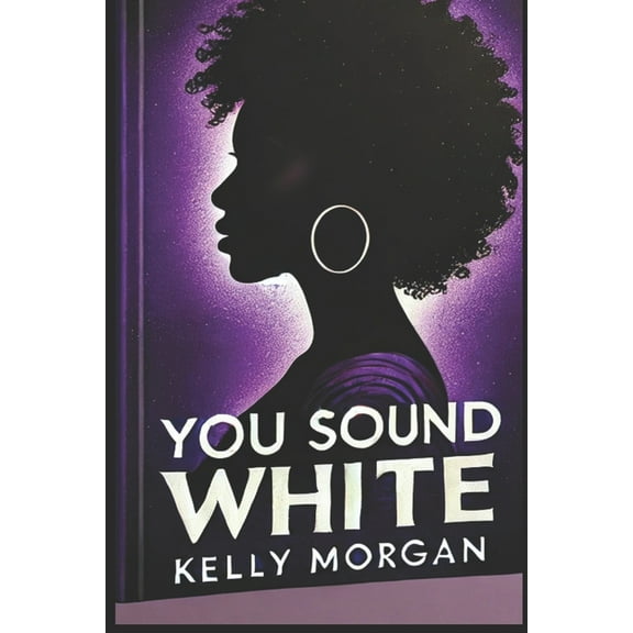 You Sound White, (Paperback)