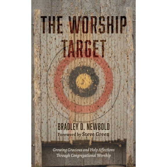 The Worship Target, (Paperback)