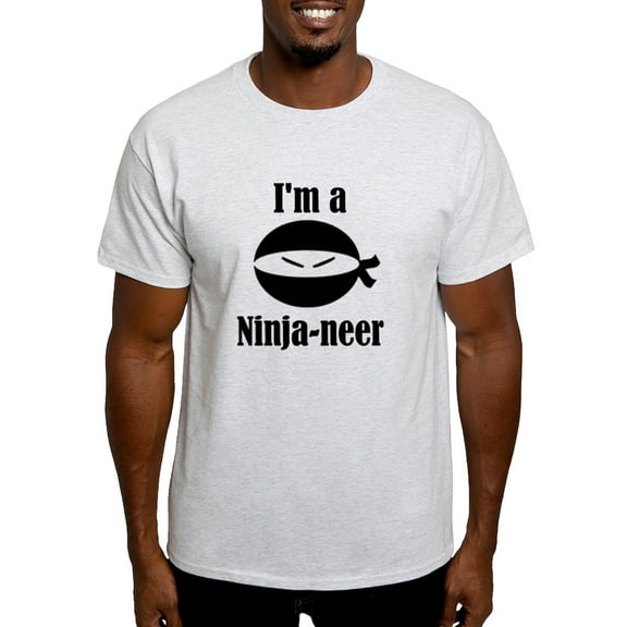 CafePress - I'm A Ninja Neer Light T Shirt - Light T-Shirt - CP