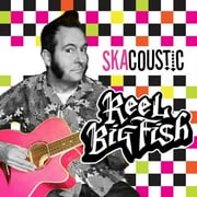 Reel Big Fish - Skacoustic - Ska - Vinyl