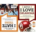 thumbnail image 1 of Pre-Owned I Love Oklahoma/I Hate Texas (Paperback) 1600785697 9781600785696, 1 of 2