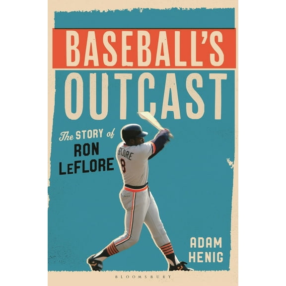 Baseball's Outcast: The Story of Ron Leflore, (Hardcover)