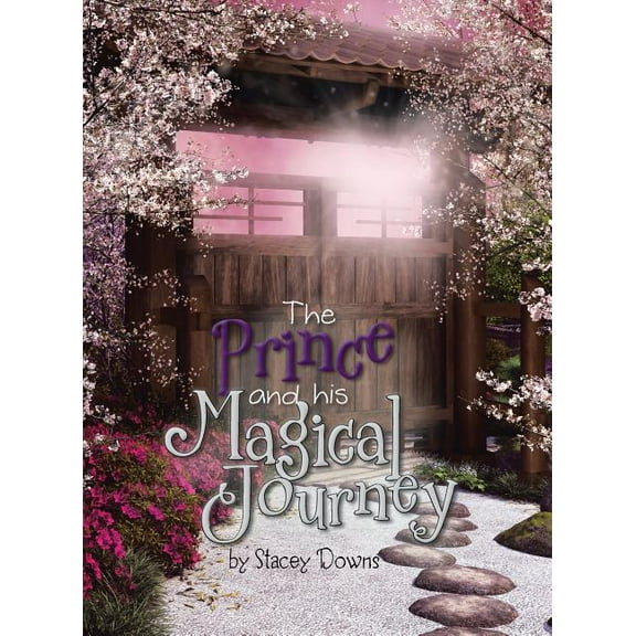 The Prince and His Magical Journey, (Hardcover)
